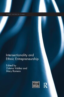 Front cover_Intersectionality And Ethnic Entrepreneurship