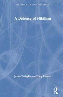 Front cover_A Defence Of Nihilism