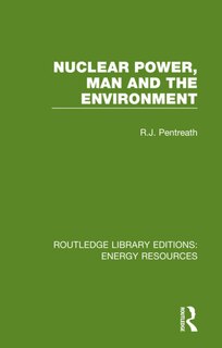 Couverture_Nuclear Power, Man And The Environment