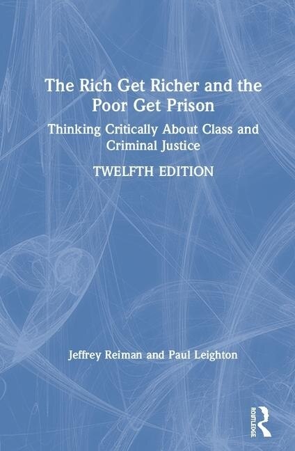 Couverture_The Rich Get Richer And The Poor Get Prison