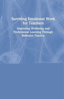 Couverture_Surviving Emotional Work For Teachers