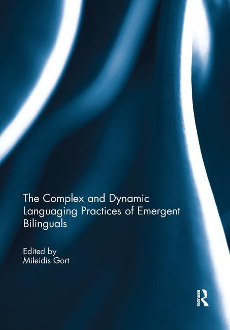 Couverture_The Complex and Dynamic Languaging Practices of Emergent Bilinguals