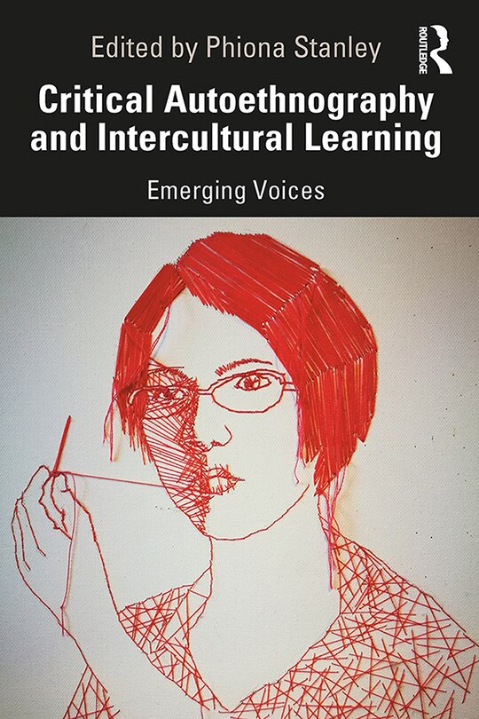 Couverture_Critical Autoethnography And Intercultural Learning