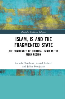 Couverture_Islam, IS and the Fragmented State