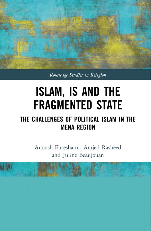 Couverture_Islam, IS and the Fragmented State