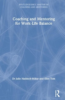 Front cover_Coaching And Mentoring For Work-life Balance