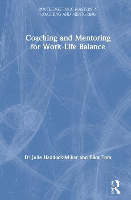 Front cover_Coaching And Mentoring For Work-life Balance