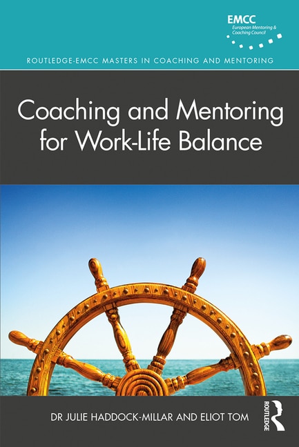 Front cover_Coaching And Mentoring For Work-life Balance