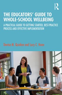 Front cover_Educators' Guide to Whole-school Wellbeing