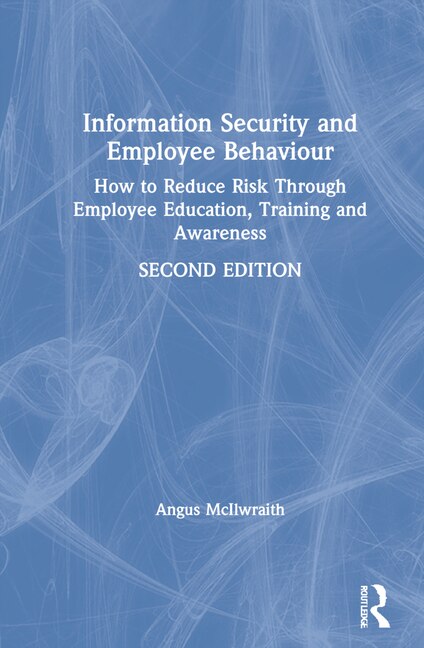 Front cover_Information Security and Employee Behaviour