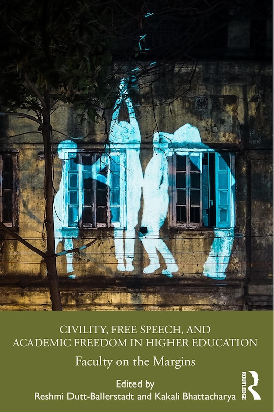 Front cover_Civility, Free Speech, And Academic Freedom In Higher Education