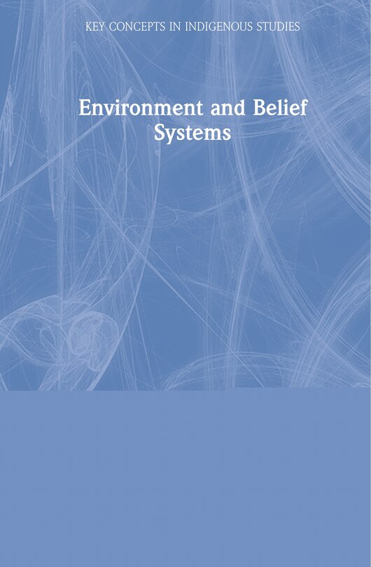 Front cover_Environment And Belief Systems