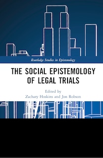 Couverture_The Social Epistemology of Legal Trials