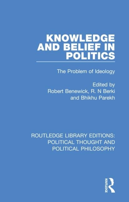 Front cover_Knowledge And Belief In Politics