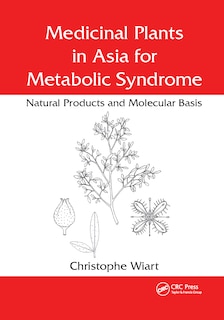 Couverture_Medicinal Plants In Asia For Metabolic Syndrome