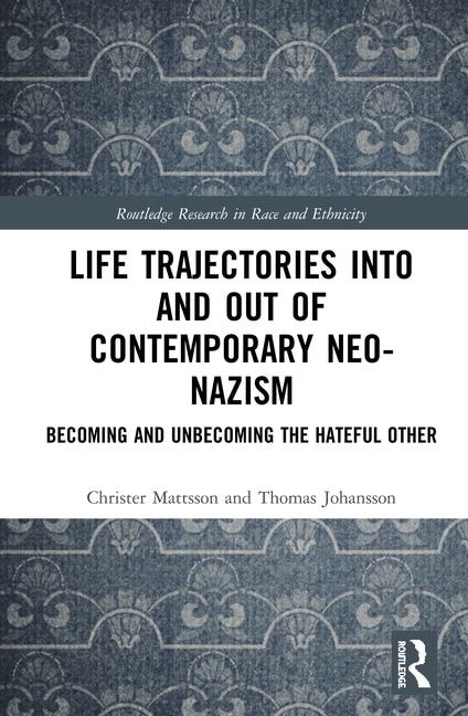 Couverture_Life Trajectories Into And Out Of Contemporary Neo-nazism