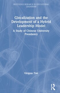 Couverture_Glocalization And The Development Of A Hybrid Leadership Model