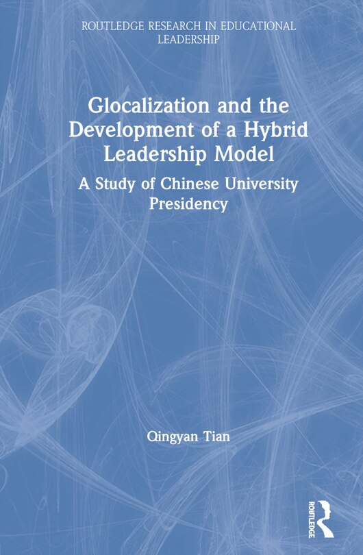 Couverture_Glocalization And The Development Of A Hybrid Leadership Model