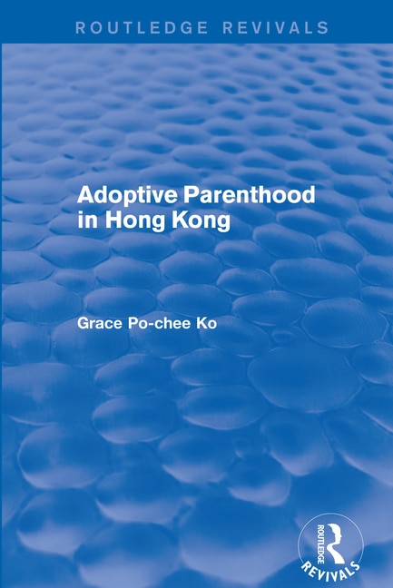 Couverture_Adoptive Parenthood in Hong Kong