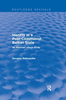 Front cover_Identity In A Post-communist Balkan State