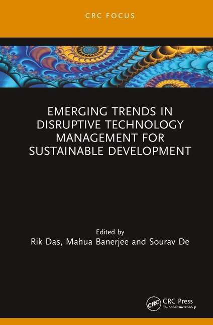 Front cover_Emerging Trends In Disruptive Technology Management For Sustainable Development