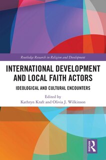 Front cover_International Development And Local Faith Actors