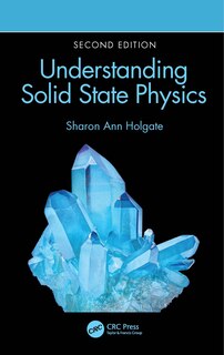 Front cover_Understanding Solid State Physics