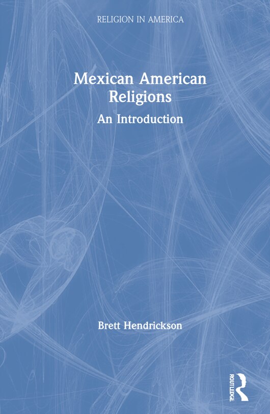 Couverture_Mexican American Religions