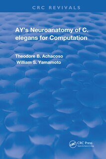 Couverture_Ay's Neuroanatomy Of C. Elegans For Computation
