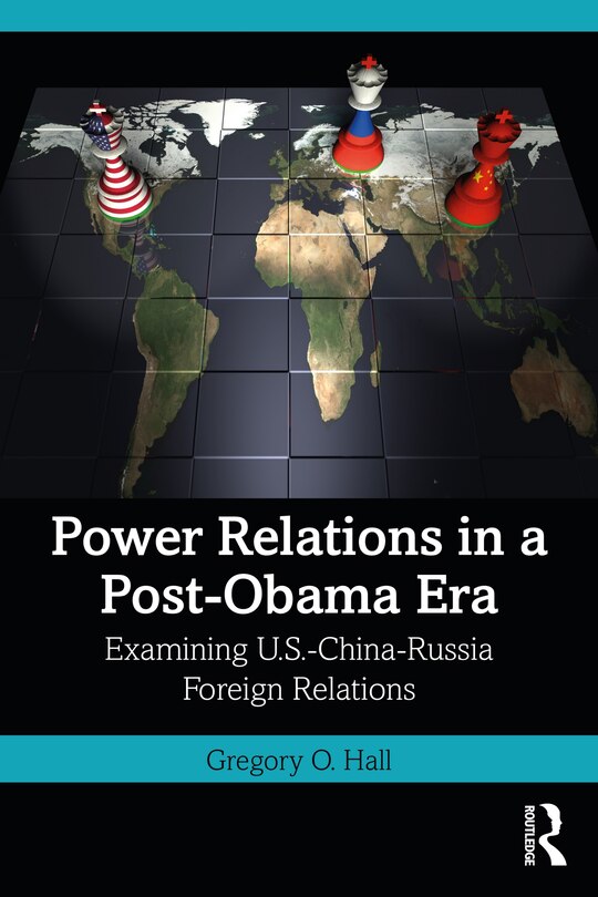 Front cover_Examining US-China-Russia Foreign Relations