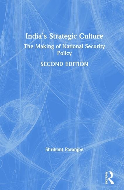 Front cover_India's Strategic Culture