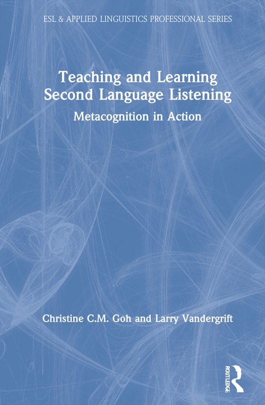 Couverture_Teaching And Learning Second Language Listening