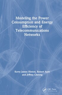 Front cover_Modeling The Power Consumption And Energy Efficiency Of Telecommunications Networks