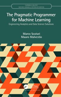 Front cover_The Pragmatic Programmer for Machine Learning