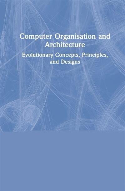Front cover_Computer Organisation And Architecture