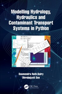 Front cover_Modelling Hydrology, Hydraulics And Contaminant Transport Systems In Python