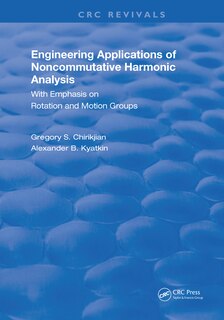 Front cover_Engineering Applications Of Noncommutative Harmonic Analysis