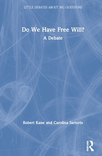 Couverture_Do We Have Free Will?