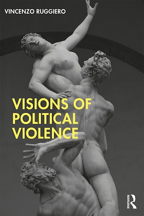 Visions Of Political Violence