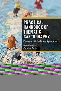 Front cover_Practical Handbook Of Thematic Cartography