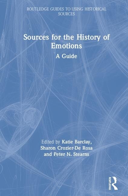 Couverture_Sources For The History Of Emotions