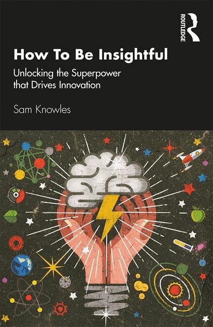 Front cover_How To Be Insightful