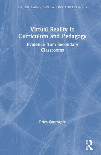 Couverture_Virtual Reality In Curriculum And Pedagogy