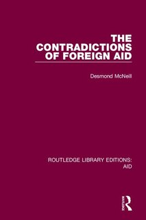 Front cover_The Contradictions of Foreign Aid