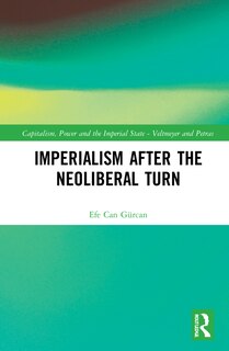 Front cover_Imperialism After The Neoliberal Turn