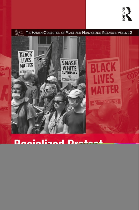 Couverture_Racialized Protest And The State