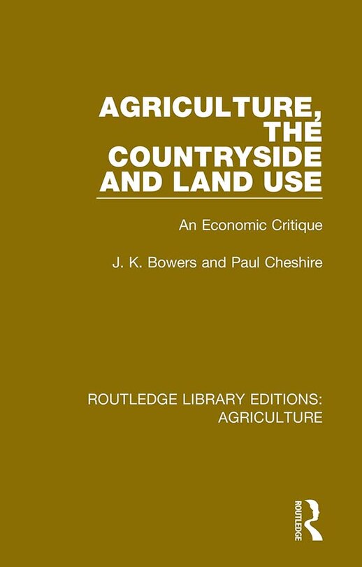 Front cover_Agriculture, The Countryside And Land Use