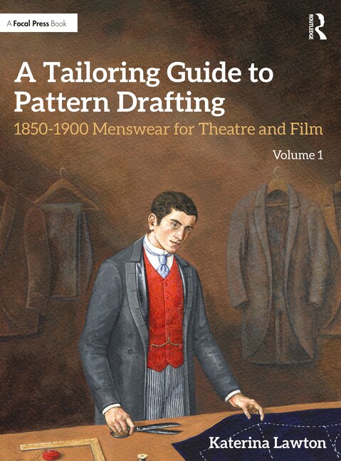 Front cover_A Tailoring Guide to Pattern Drafting