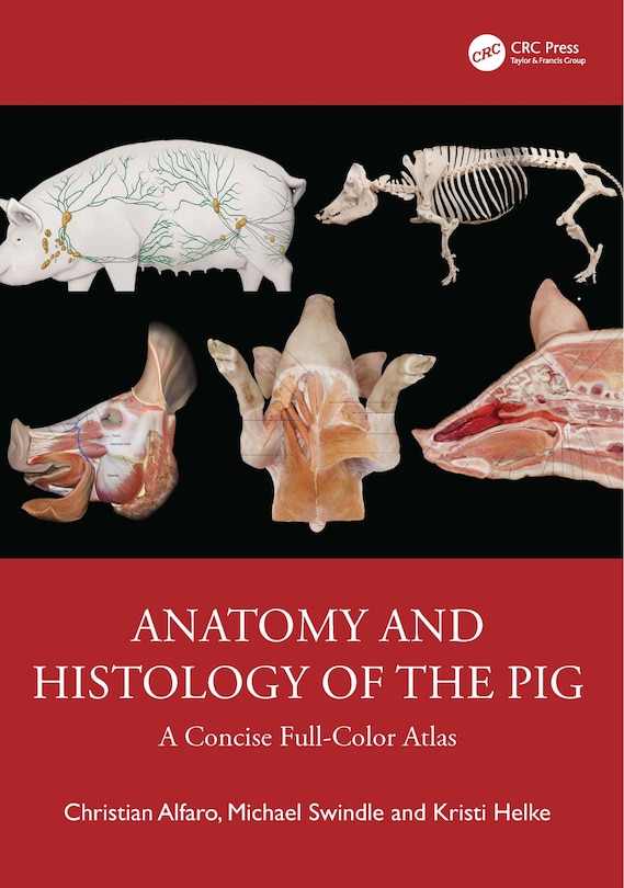 Front cover_Anatomy and Histology of the Pig