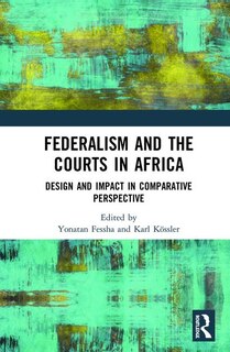 Front cover_Federalism And The Courts In Africa